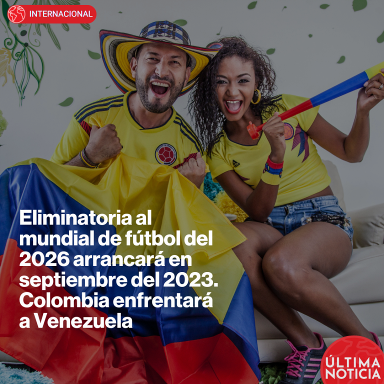 Eliminatoria al mundial de fútbol del 2026 arrancará en septiembre del 2023. Colombia enfrentará a Venezuela