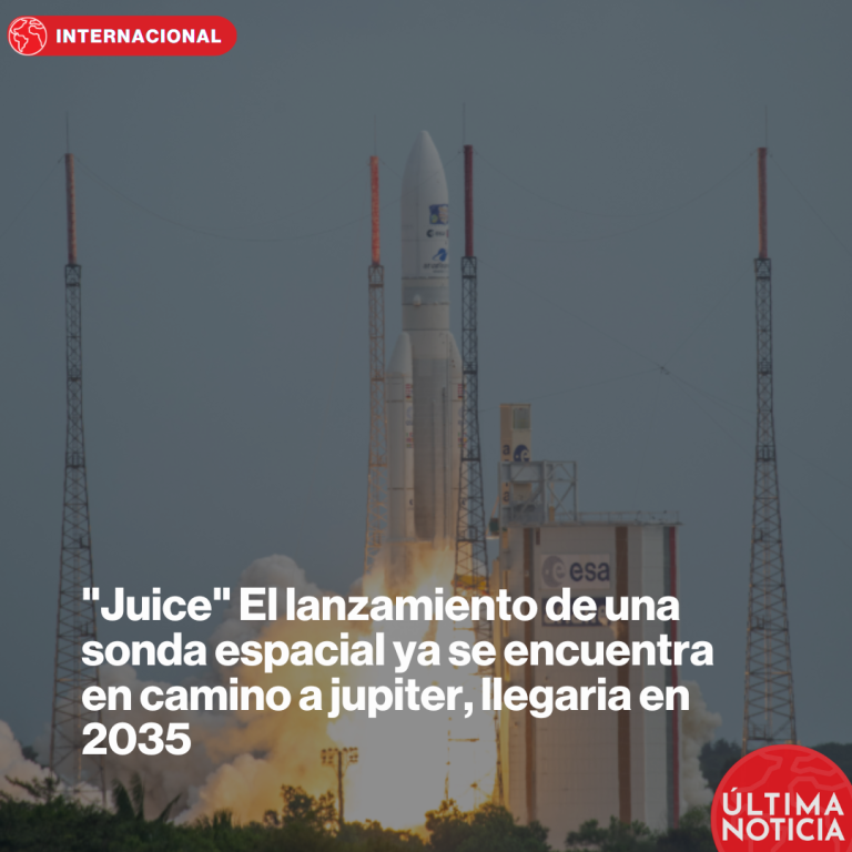 «Juice» El lanzamiento de una sonda espacial ya se encuentra en camino a jupiter, llegaria en 2035